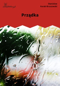 Korab-Brzozowski Stanisław, Prządka