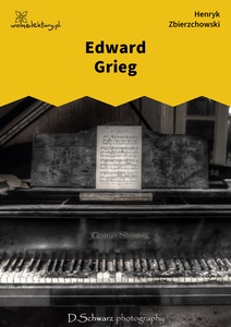 Zbierzchowski, Impresye, Edward Grieg