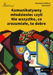 Gałczyński, Teatrzyk Zielona Gęś, Komuniaktywnego młodzieńca