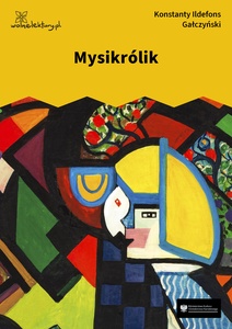 Gałczyński, Teatrzyk Zielona Gęś, Mysikrólik