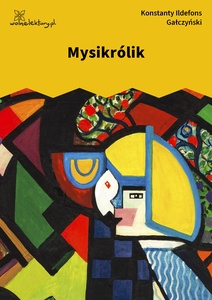 Gałczyński, Teatrzyk Zielona Gęś, Mysikrólik