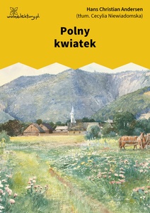 Andersen, Polny kwiatek