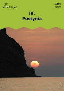 Asnyk, Z obcych stron, IV. Pustynia