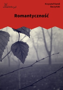 Baczyński, Romantyczność
