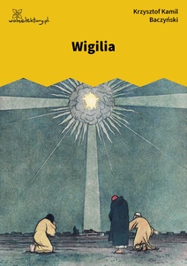 Baczyński, Wigilia