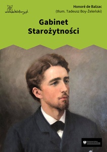Balzac, Komedia ludzka, Gabinet starożytności