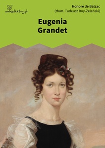 Balzac, Komedia ludzka, Eugenia Grandet