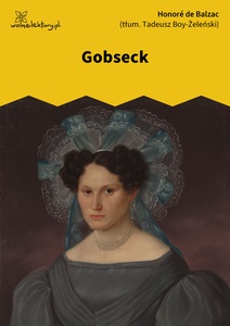 Balzac, Komedia ludzka, Gobseck