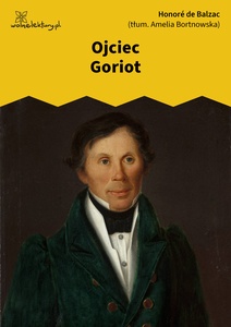 Balzac, Ojciec Goriot