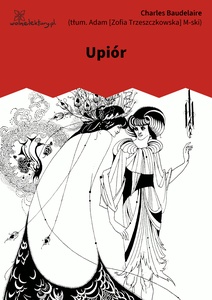 Baudelaire, Kwiaty zła, Upiór