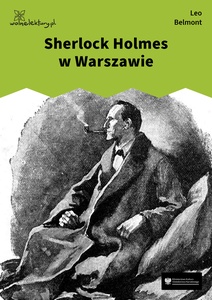 Belmont, Sherlock Holmes w Warszawie