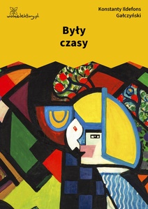 Gałczyński, Teatrzyk Zielona Gęś, Były czasy