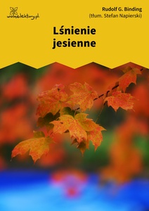 Binding, Lśnienie jesienne