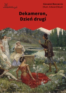 Boccaccio, Dekameron, Dzień drugi