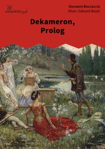 Boccaccio, Dekameron, Prolog