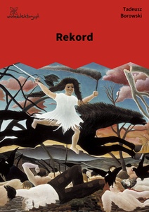 Borowski, Rekord