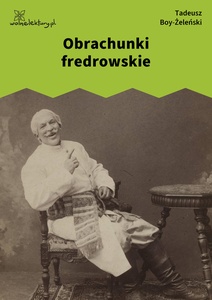 Boy, Obrachunki fredrowskie