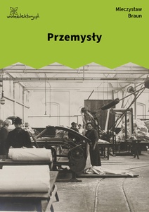 Braun, Przemysły, Przemysły