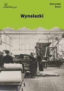 Braun, Przemysły, Wynalazki
