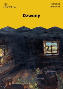 Domańska, Dzwony