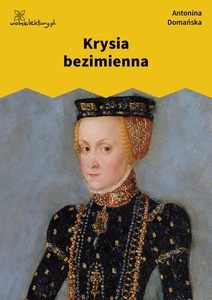 Domańska, Krysia Bezimienna