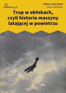 Doyle, Trup w obłokach, czyli historia maszyny latającej w powietrzu