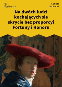 Drużbacka Elżbieta, Wiersze światowe, XII. Na dwóch ludzi kochających się skrycie