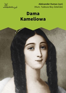 Dumas, Dama Kameliowa