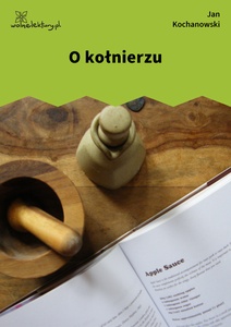 Kochanowski, Fraszki, Księgi trzecie, O kołnierzu