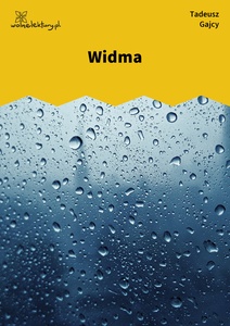 Gajcy, Widma