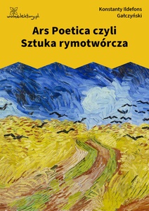 Gałczyński, Ars Poetica czyli sztuka rymotwórcza