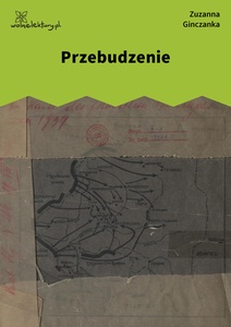 Ginczanka, Przebudzenie