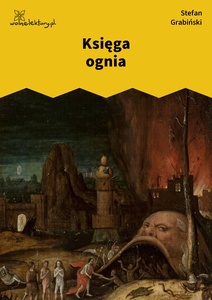 Grabiński, Księga ognia (zbiór)