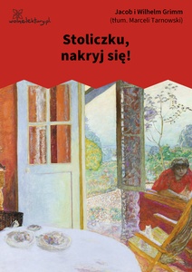 Grimm, Stoliczku nakryj się - do publikacji w 2016