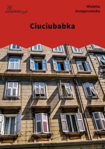 Grzegorzewska_Orinoko_Ciuciubabka