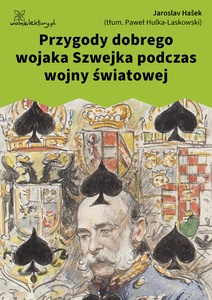 Hasek, Przygody dobrego wojaka Szwejka