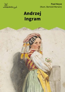 Heyse, Andrzej Ingram