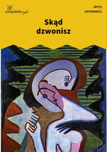 Jarniewicz, Makijaż, Skąd dzwonisz?