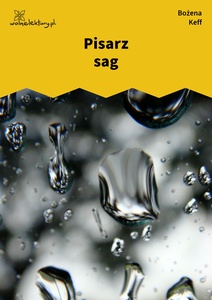 Keff_Nie_jest_gotowy_Pisarz_sag