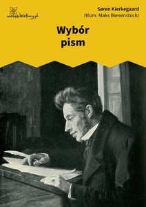 Kierkegaard, Wybór pism