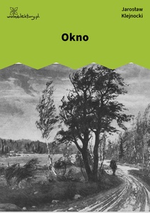 Klejnocki, Okno . Elegia na śmierć szczegółów
