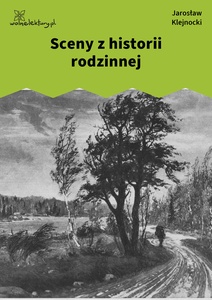Klejnocki, Sceny z historii rodzinnej. Elegia na śmierć szczegółów