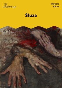 Klicka, Śluza