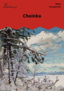 Konopnicka, Choinka