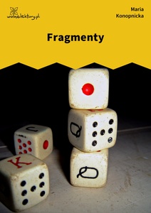 Konopnicka, Damnata, Fragmenty