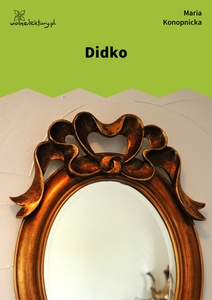 Konopnicka, Didko
