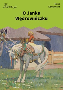 Konopnicka, O Janku Wędrowniczku (1922)