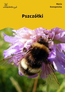 Konopnicka, Pszczółki