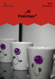 Konopnicka, „W Państwo”