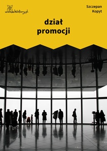 Kopyt, Sale sale sale, Dział promocji
